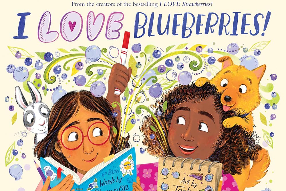 I LOVE Blueberries! by Shannon Anderson and illustrated by Jaclyn Sinquett